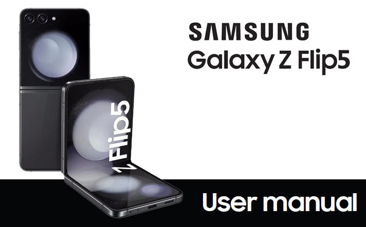samsung z flip 5 user guide